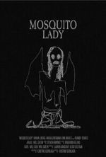 Watch Mosquito Lady (Short 2023) Zmovie