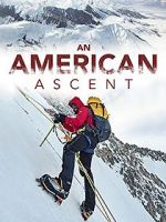 Watch An American Ascent Zmovie