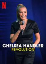 Watch Chelsea Handler: Revolution Zmovie