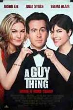 Watch A Guy Thing Zmovie