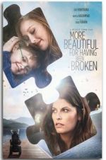 Watch More Beautiful for Having Been Broken Zmovie