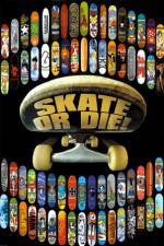 Watch Skate or Die Zmovie