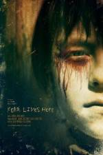 Watch Fear Lives Here Zmovie