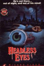The Headless Eyes zmovie