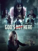 Watch God\'s Not Here Zmovie