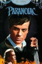 Watch Paranoiac Zmovie