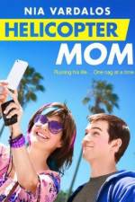 Watch Helicopter Mom Zmovie