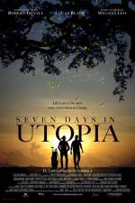 Watch Seven Days in Utopia Zmovie