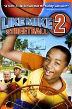 Watch Like Mike 2: Streetball Zmovie