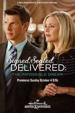 Watch Signed, Sealed, Delivered: The Impossible Dream Zmovie