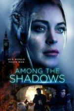 Watch Among the Shadows Zmovie