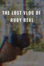 Watch The Lost Vlog of Ruby Real Zmovie