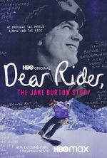 Watch Dear Rider: The Jake Burton Story Zmovie