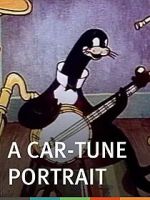 Watch A Car-Tune Portrait (Short 1937) Zmovie