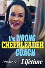 Watch The Wrong Cheerleader Coach Zmovie