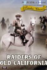 Watch Raiders of Old California Zmovie