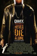 Watch Never Die Alone Zmovie