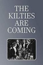 Watch The Kilties Are Coming Zmovie