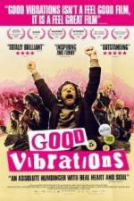 Watch Good Vibrations Zmovie