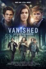 Watch Vanished Left Behind - Next Generation Zmovie