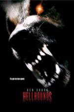 Watch Hellhounds Zmovie