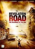 Watch Revelation Road: The Beginning of the End Zmovie