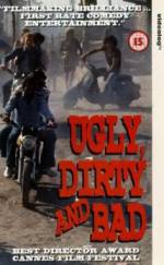 Watch Ugly, Dirty and Bad Zmovie