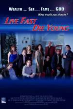 Watch Live Fast Die Young Zmovie