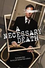 Watch A Necessary Death Zmovie