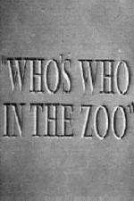 Watch Who's Who in the Zoo Zmovie
