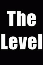 Watch The Level Zmovie