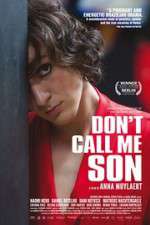 Watch Don\'t Call Me Son Zmovie