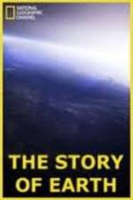 Watch National Geographic The Story of Earth Zmovie