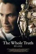 Watch The Whole Truth Zmovie