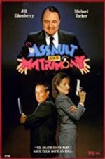 Watch Assault and Matrimony Zmovie