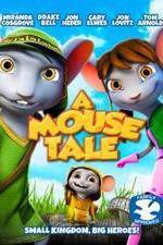 Watch A Mouse Tale Zmovie