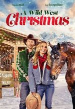 Watch A Wild West Christmas Zmovie