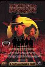 Watch Mexican Sunrise Zmovie