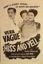 Watch Hiss and Yell (Short 1946) Zmovie