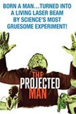 Watch The Projected Man Zmovie