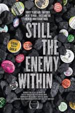 Watch Still the Enemy Within Zmovie