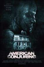 Watch American Conjuring Zmovie