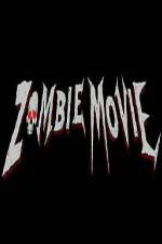 Watch Zombie Movie Zmovie