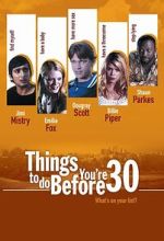 Watch Things to Do Before You\'re 30 Zmovie