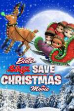 Watch Bratz Babyz Save Christmas Zmovie