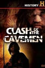 Watch History Channel Clash of the Cavemen Zmovie