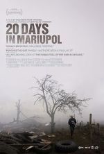 Watch 20 Days in Mariupol Zmovie