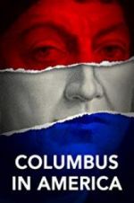 Watch Columbus in America Zmovie