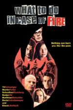 Watch What to Do in Case of Fire Zmovie