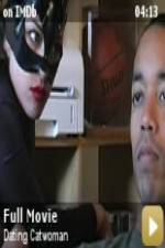 Watch Dating Catwoman Zmovie